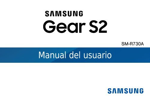 Samsung Gear S2 Dark Gray (AT&amp;T) - SM-R730AZKAATT - User Manual ver. Tiezen (SPANISH(North America),1.47 MB)