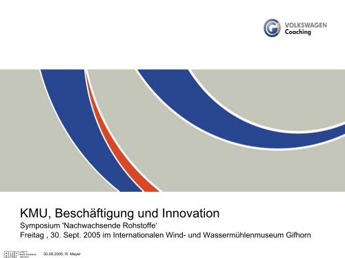 Ralf Mayer: KMU, Beschäftigung und Innovation - Klaus Schneck