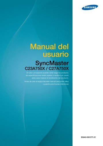 Samsung 23" Central Station LED Monitor - LC23A750XS/ZA - User Manual ver. 1.0 (SPANISH,7.96 MB)