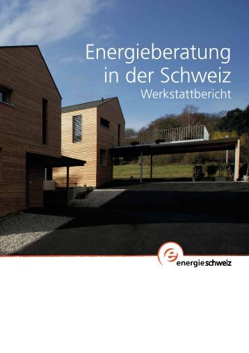 Energieberatung in der Schweiz - Energieberater-Tagung von ...