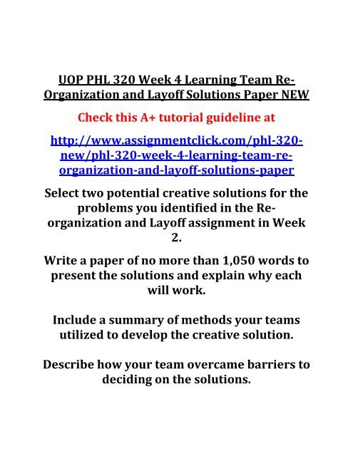 UOP PHL 320 Week 4 Learning Team Re-Organization and Layoff Solutions Paper NEW
