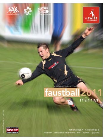 Programmheft Feld 2011 als PDF (7MB) - Swiss Faustball