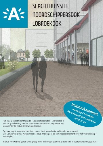 Nieuwsbrief Slachthuissite | Noordschippersdok | Lobroekdok