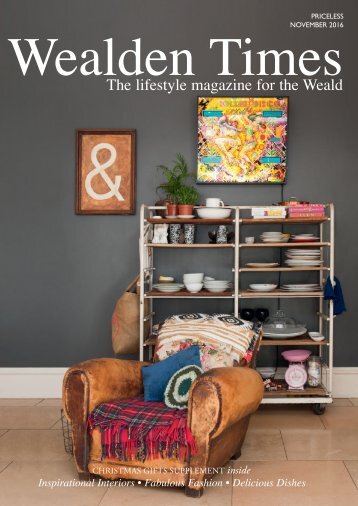 Wealden Times | WT177 | November 2016 | Christmas Gifts supplement inside