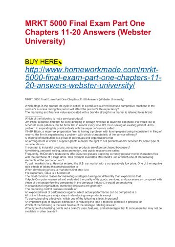 webster university mrkt 5000 final exam Acc121 final exam – problems (130 mrkt 5000 midterm 2013 webster university 1) more about mngt 5000 final integrative paper mngt 5590. webster university mrkt 5000 final exam Acc121 final exam – problems (130 mrkt 5000 midterm 2013 webster university 1) more about mngt 5000 final integrative paper mngt 5590.