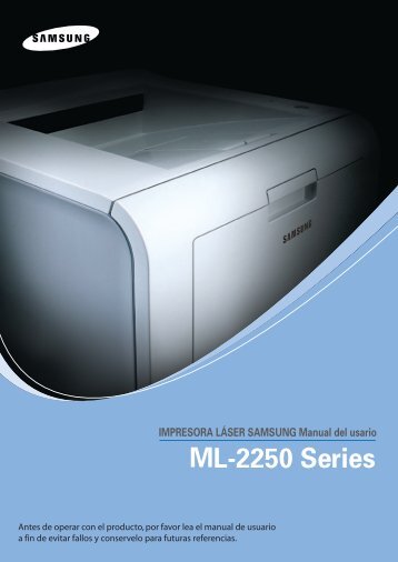 Samsung ML-2250 - ML-2250/XAA - User Manual ver. 4.00 (SPANISH,10.09 MB)