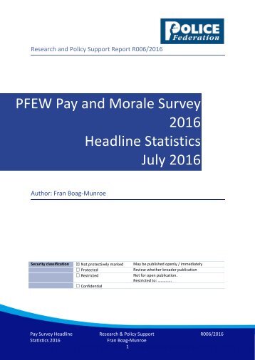 PFEW Pay and Morale Survey 2016 Headline Statistics July 2016