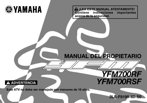 Yamaha YFM700R - 2015 - Manuale d'Istruzioni Espa&ntilde;ol
