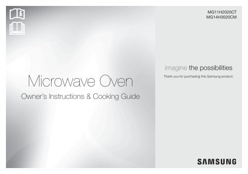 Samsung 1 4 Cu Ft Countertop Microwave With Grilling Element Samsung 1 4 Cu Ft Countertop Microwave With Grilling Element Mg14h3020cm Aa User Manual Ver 0 English 7 78 Mb