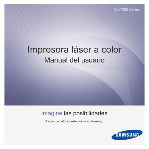 Samsung CLP-325W Color Laser Printer - CLP-325W/XAC - User Manual ver. 3.00 (SPANISH,19.87 MB)