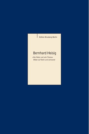 Bernhard Heisig - Brusberg Berlin