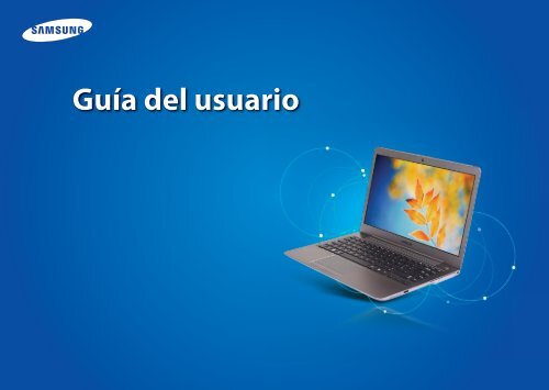 Samsung Series 5 13.3&quot; Ultrabook - NP540U3C-A01US - User Manual (Windows 8) ver. 1.3 (SPANISH,19.06 MB)