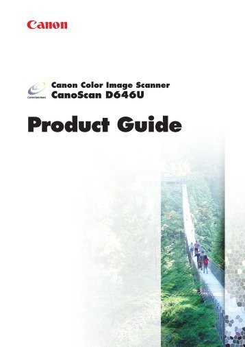 Canon CanoScan D646U - CanoScan D646U Product Guide