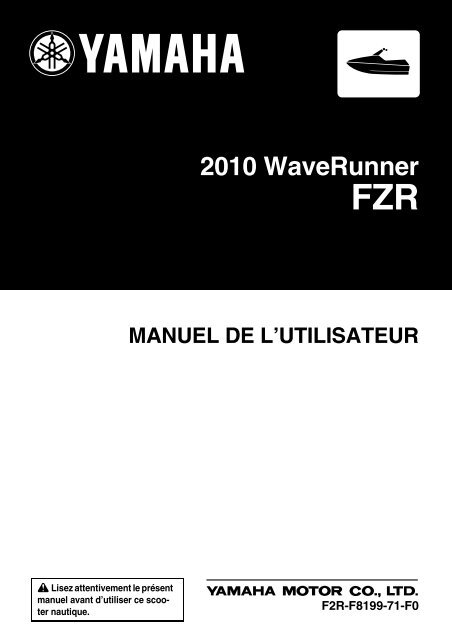 Yamaha FZR - 2010 - Manuale d'Istruzioni Fran&ccedil;ais