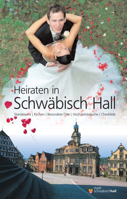 Heiraten in - Stadt Schwäbisch Hall