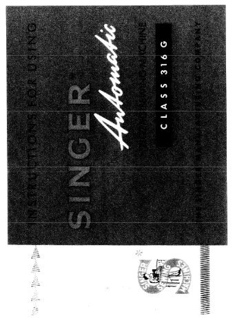 Singer 316G - English - User Manual