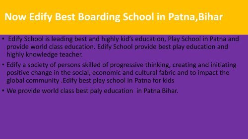 Most Welcome to Edify Boaeding School in Patna,