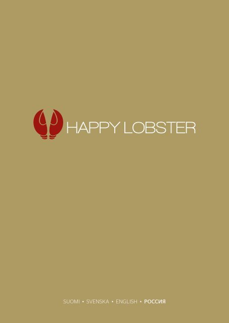 Happy Lobster menu, Galaxy ja Baltic Princess