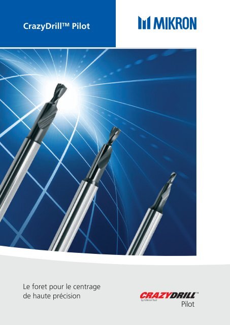 MikronTool-Brochures-CrazyDrill-Pilot-fr (1)