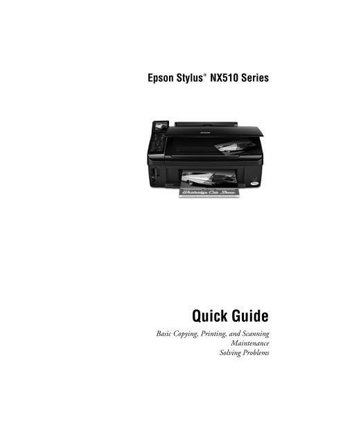 Epson Epson Stylus NX510 All-in-One Printer - Quick Guide