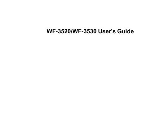 Epson Epson WorkForce WF-3520 All-in-One Printer - User's Guide (Downloadable/Printable Version)