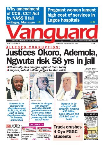 A L L E G E D C O R R U P T I O N : Justices Okoro, Ademola, Ngwuta risk 58 yrs in jail