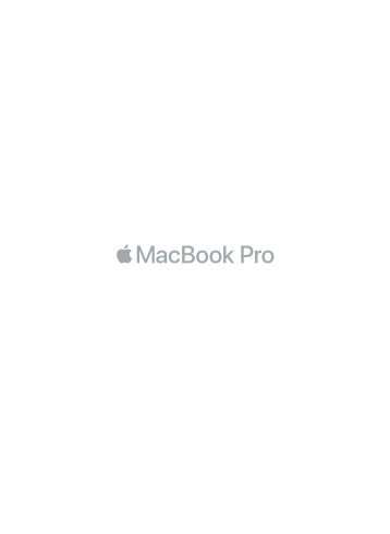 Apple MacBook Pro (13 pouces, fin 2016, deux ports Thunderbolt 3) - Guide de dÃ©marrage rapide - MacBook Pro (13 pouces, fin 2016, deux ports Thunderbolt 3) - Guide de dÃ©marrage rapide