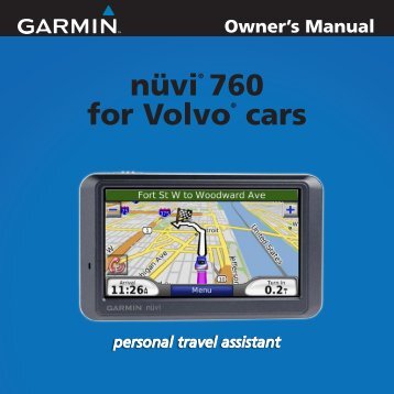 Garmin nÃ¼viÂ® 760 for Volvo Cars - Owner's Manual
