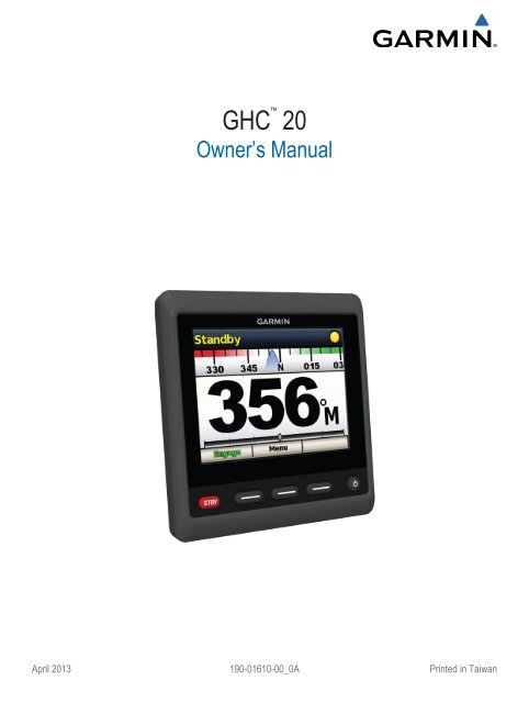 Garmin GHP Reactor&amp;trade; Hydraulic Autopilot - Owner's Manual