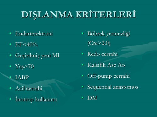 materyal - metod - Türk Kalp ve Damar Cerrahisi Derneği