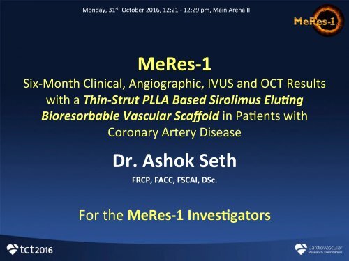 MeRes-­‐1 Dr Ashok Seth