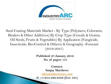 Seed Coating Materials Market: huge demand for highly yielding and disease resistive crops during 2016-2021