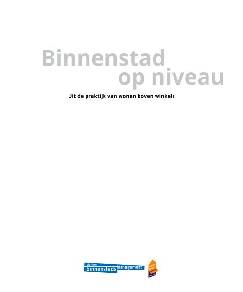 Binnenstad op niveau