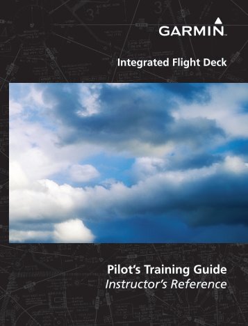 Garmin G1000Â® - Pilot's Training Guide (Instructor's Reference -06)