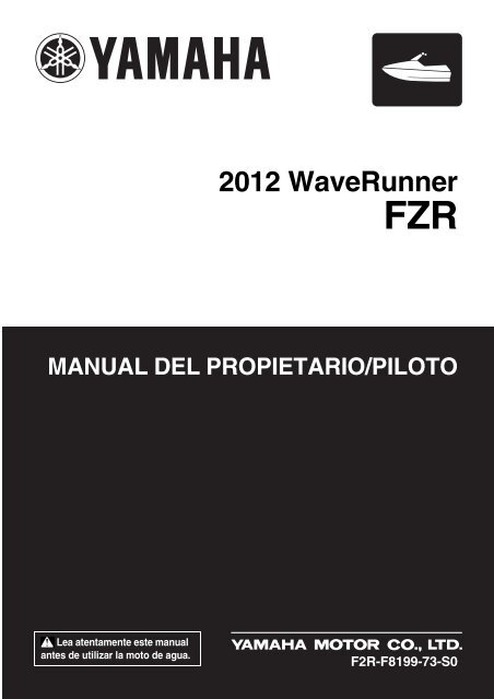 Yamaha FZR - 2012 - Manuale d'Istruzioni Espa&ntilde;ol