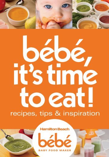 Hamilton Beach bÃ©bÃ© All-in-One Baby Food Maker (36533) - Recipe Book