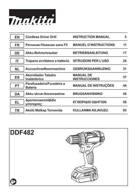 Makita Perceuse visseuse 18 V Li-Ion &Oslash; 13 mm (Machine seule) - DDF482Z - Notice