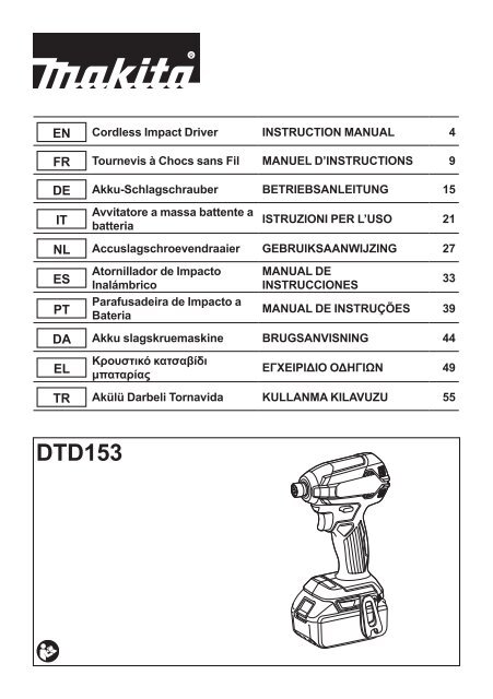 Makita Visseuse &agrave; chocs 18 V Li-Ion 3 Ah 170 Nm - DTD153RFJ - Notice