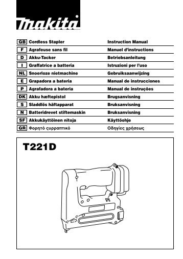 Makita Agrafeuse 9,6 V Ni-Cd 1,3 Ah 10 Ã  22 mm (1 batterie) - T221DW - Notice