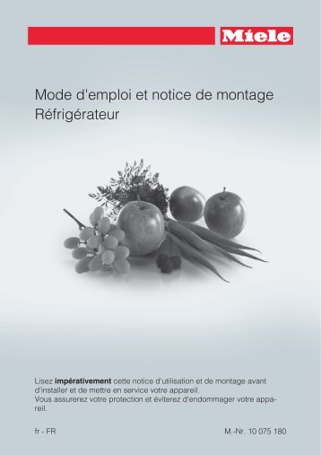 Miele K 12010 S-2 - Mode d'emploi et instructions de montage