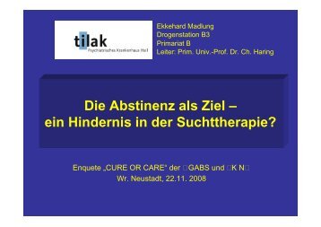 Die Abstinenz als Ziel – ein Hindernis in der Suchttherapie?