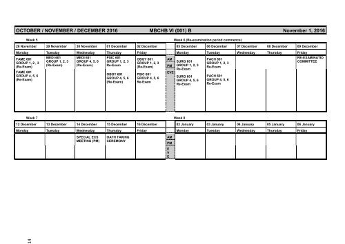 OCTOBER / NOVEMBER / DECEMBER 2016 MBCHB I (MBCHEX) A (ECP) November 1 2016