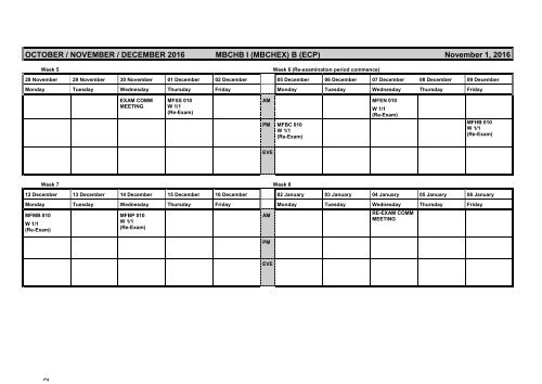 OCTOBER / NOVEMBER / DECEMBER 2016 MBCHB I (MBCHEX) A (ECP) November 1 2016