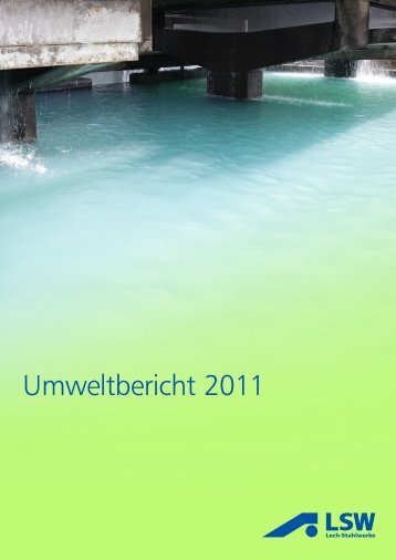 Download Umweltbericht - LSW Lech Stahlwerke GmbH