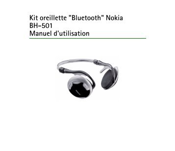 Nokia Bluetooth Headset BH-501 - Bluetooth Headset BH-501 mode d'emploi