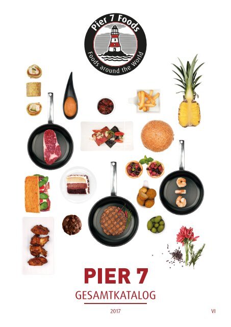 Pier7 Foods Gesamtkatalog 2017
