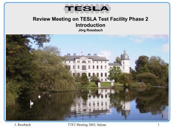 Review Meeting on TESLA Test Facility Phase 2 Introduction