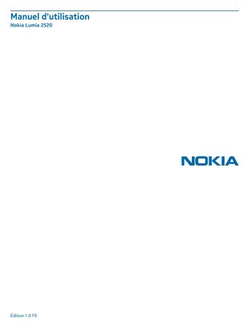 Nokia Lumia 2520 - Manuel d'utilisation Nokia Lumia 2520