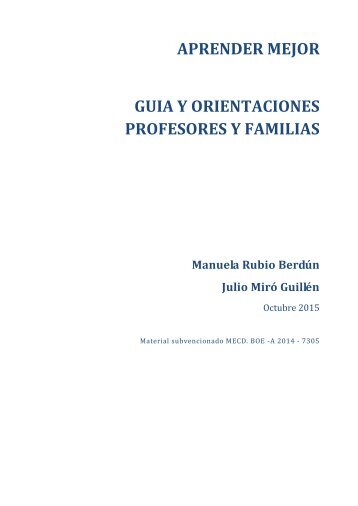 APRENDER MEJOR GUIA Y ORIENTACIONES PROFESORES Y FAMILIAS