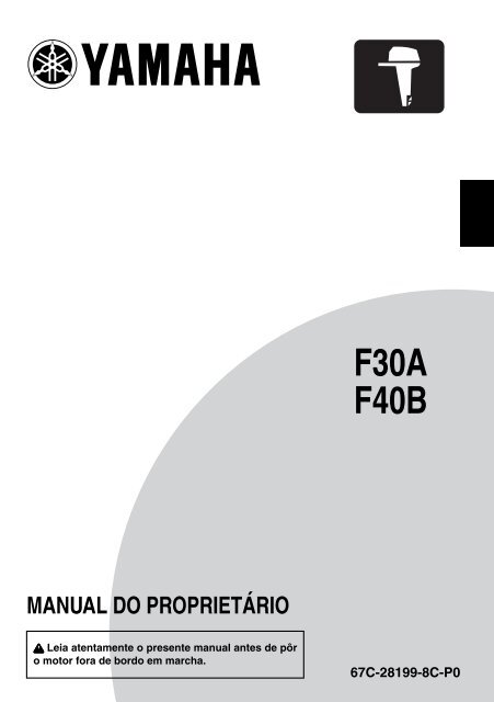 Yamaha F40B - 2009 - Manuale d'Istruzioni Portugu&ecirc;s